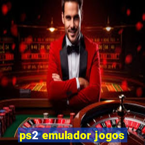 ps2 emulador jogos